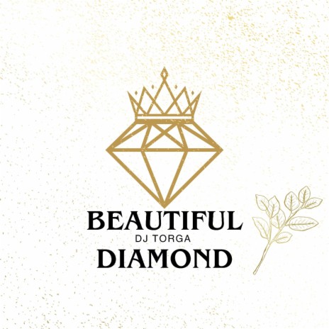 BEAUTIFUL DIAMOND | Boomplay Music