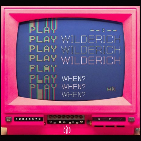 WILDER Í CH - WHEN? | Boomplay Music