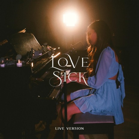 lovesick (live) | Boomplay Music