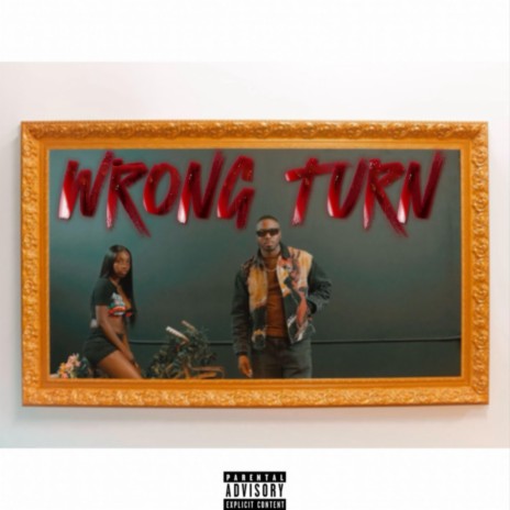 Wrong Turn ft. TwoTees | Boomplay Music