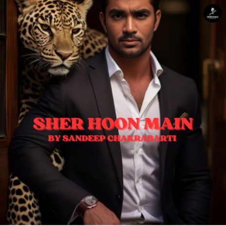 Sher Hoon Main | Boomplay Music