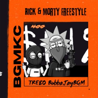 Rick & Morty Freestyle