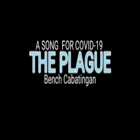 The Plague | Boomplay Music