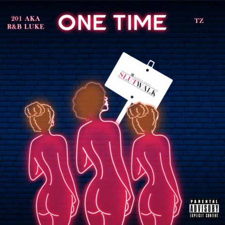 One Time ft. Tz | Boomplay Music