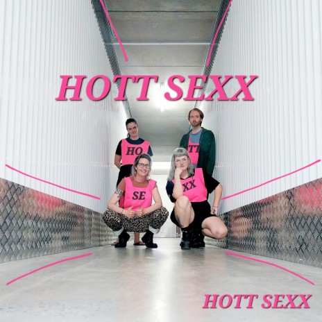 Hott Sexx | Boomplay Music