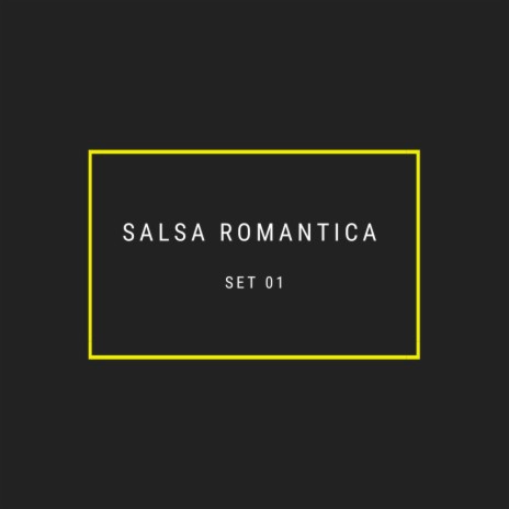 Set 01 Salsa Romantica