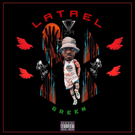 Green ft. Latrel