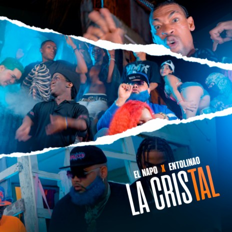 La Cristal ft. Entolinao & Yeral El De Lo Palo | Boomplay Music