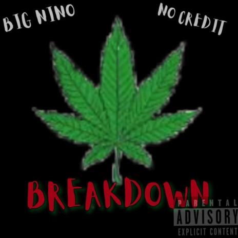 Breakdown ft. No credit | Boomplay Music