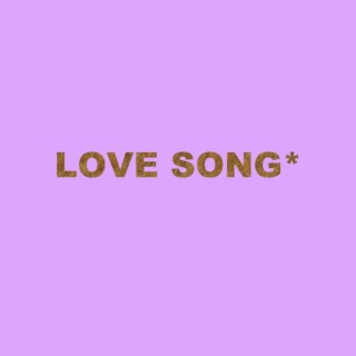 LOVE SONG