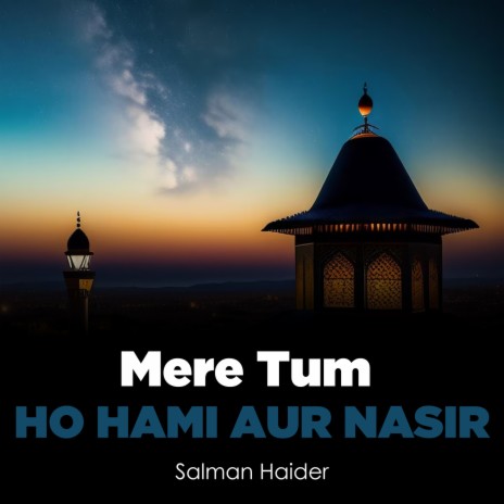 Mere Tum Ho Hami Aur Nasir | Boomplay Music