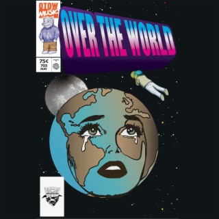 Over The World