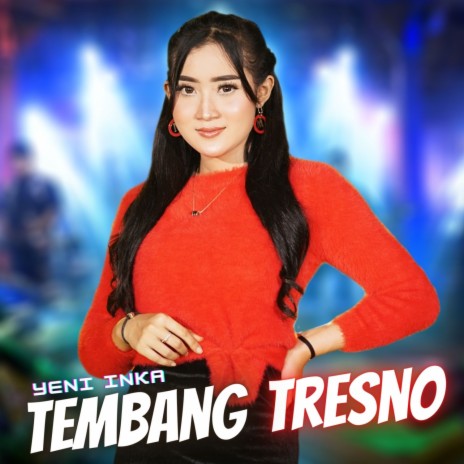 Tembang Tresno | Boomplay Music