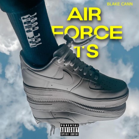 Air Force 1's | Boomplay Music