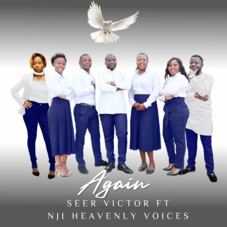 Again ft. NJI heavenly voices