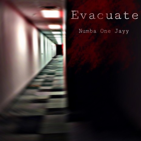 Evacuate