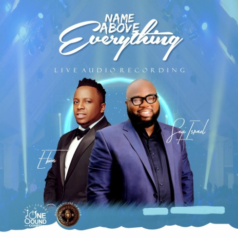 Name Above Everything ft. Eben | Boomplay Music
