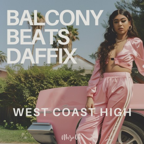 West Coast High ft. Daffix | Boomplay Music