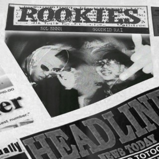 rookies ft. gk rai lyrics | Boomplay Music
