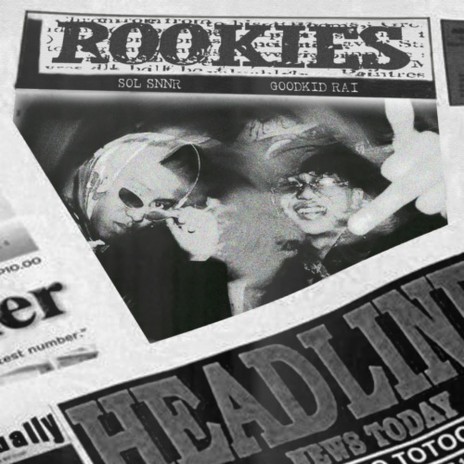 rookies ft. goodkid rai | Boomplay Music