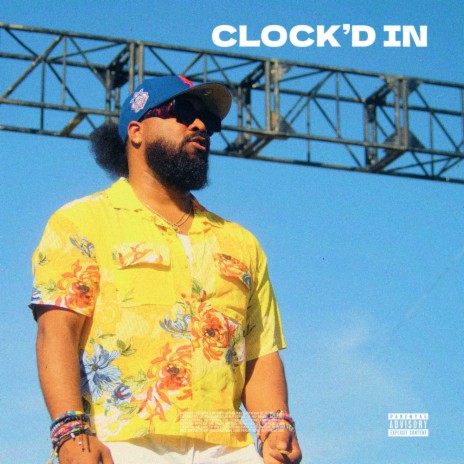 Clock'd In | Boomplay Music