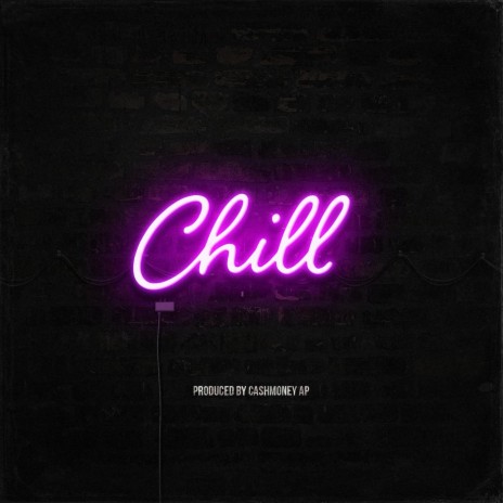 Chill | Boomplay Music