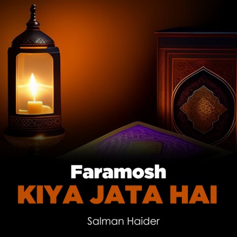 Faramosh Kiya Jata Hai | Boomplay Music