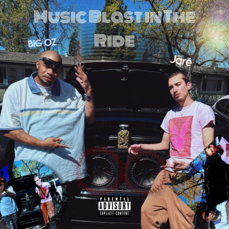 Music Blast in The Ride ft. Big O.z. | Boomplay Music
