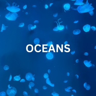 Oceans