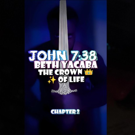 The Crown of Life (Exclusive 2024 I ain't tripping on you version) ft. John 7:38