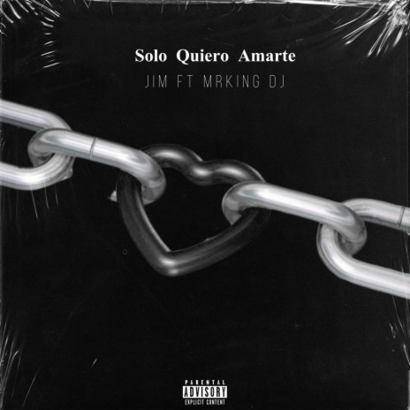 Solo Quiero Amarte ft. Jim | Boomplay Music