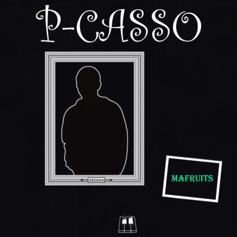 P-CASSO | Boomplay Music