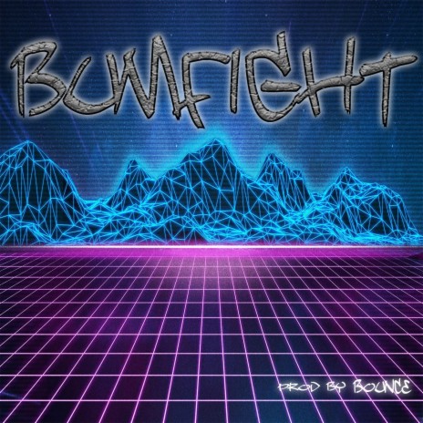 BumFight (Instrumental)