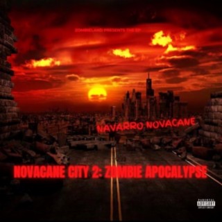 Novacane City 2: Zombie Apocalypse