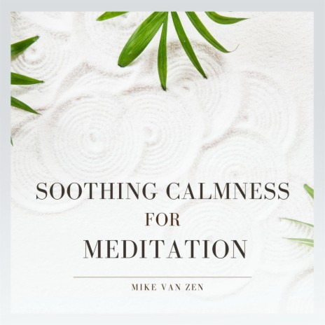 Calming Meditation Harmonies