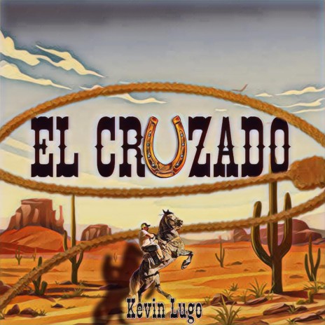 El Cruzado | Boomplay Music