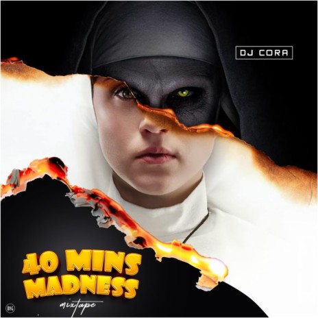 40 Mins Madness Mixtape