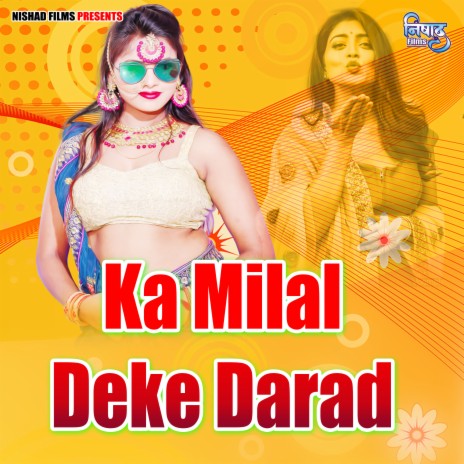 Ka Milal Deke Darad | Boomplay Music