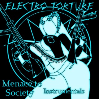 Menace to Society (The Instrumentals) (Instrumental)