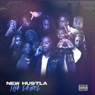 New Hustla Tha Label