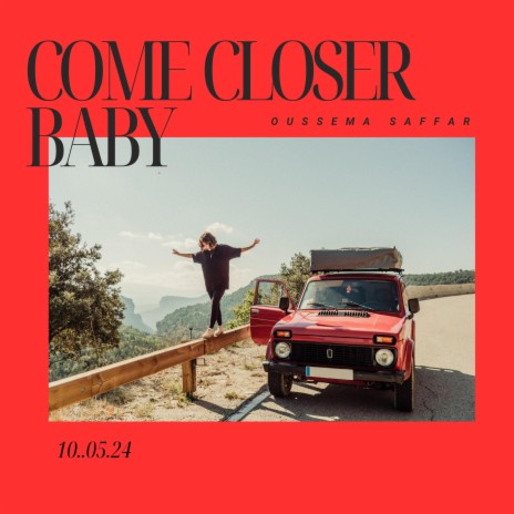 Come Closer Baby (Original Mix)