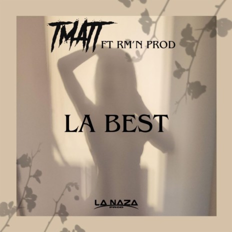 LA BEST ft. RMN’PROD