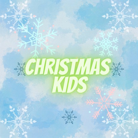 Christmas Kids | Boomplay Music