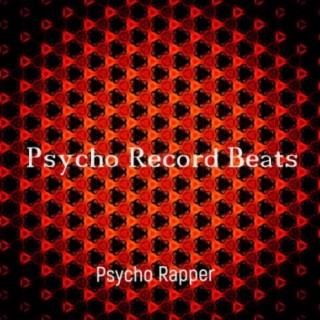 Psycho Record Beats