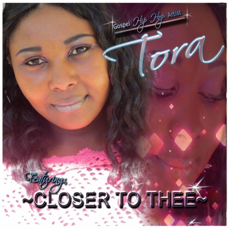 Closer to Thee | Boomplay Music