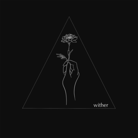 Wither | Boomplay Music