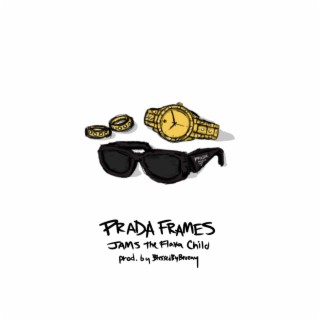 Prada Frames lyrics | Boomplay Music