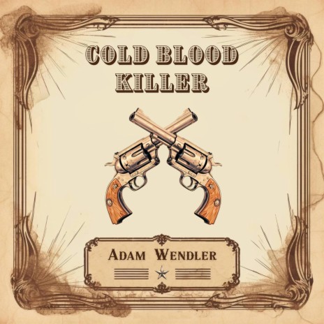 Cold Blood Killer | Boomplay Music