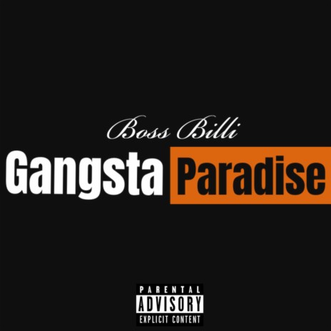 Gangsta Paradise | Boomplay Music