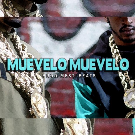 MUEVELO MUEVELO | Boomplay Music